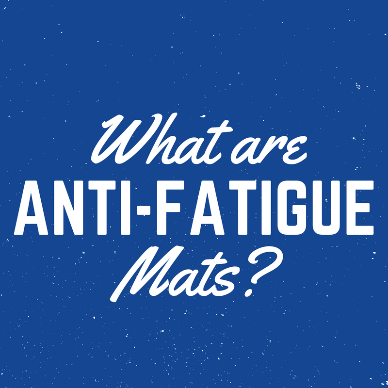 What Are Anti-Fatigue Mats? – AnthroDesk US